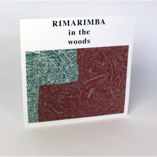Rimarimba - In The Woods
