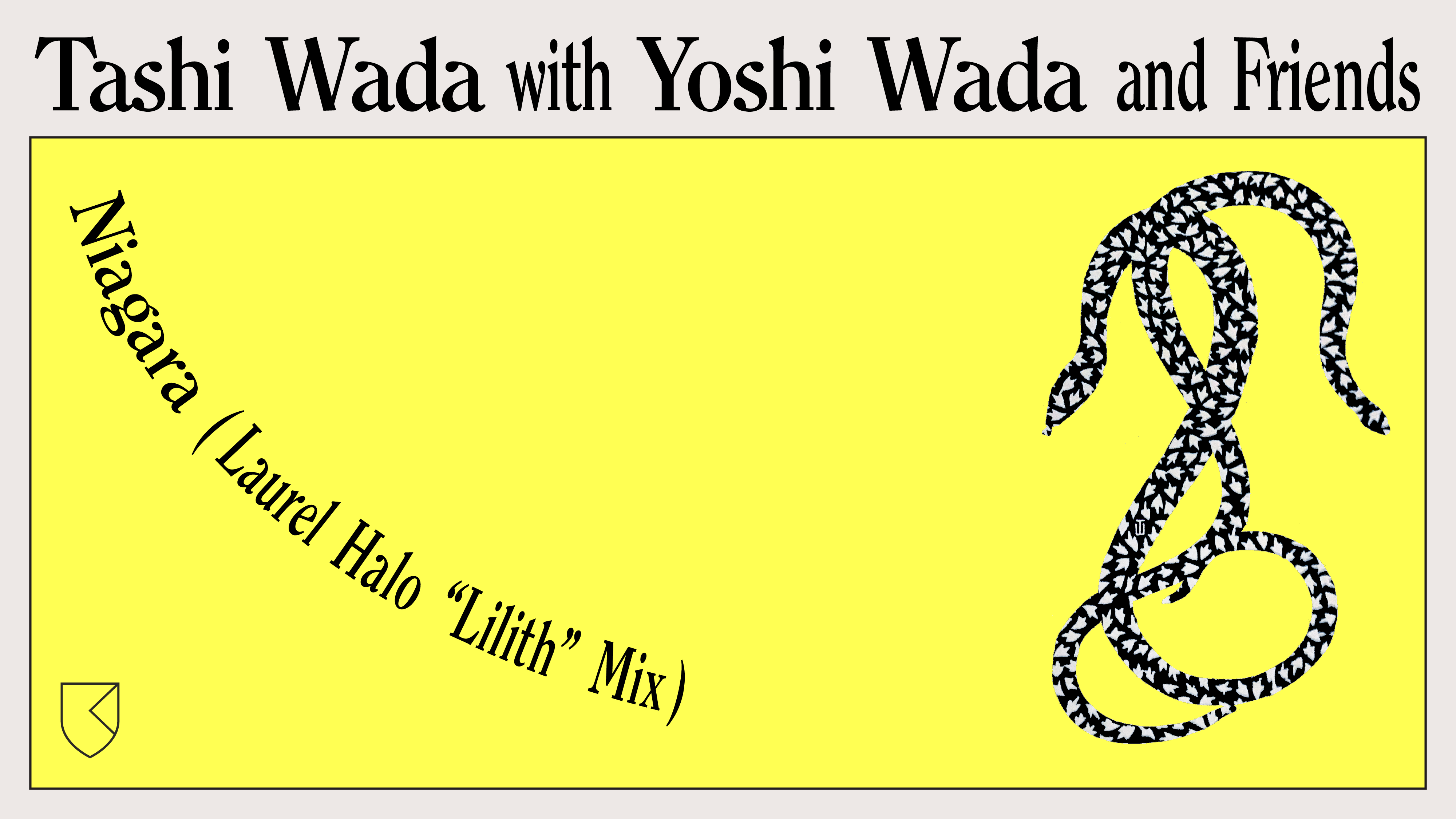 Load video: Tashi Wada with Yoshi Wada and Friends - Niagara (Laurel Halo &quot;Lilith&quot; Mix)