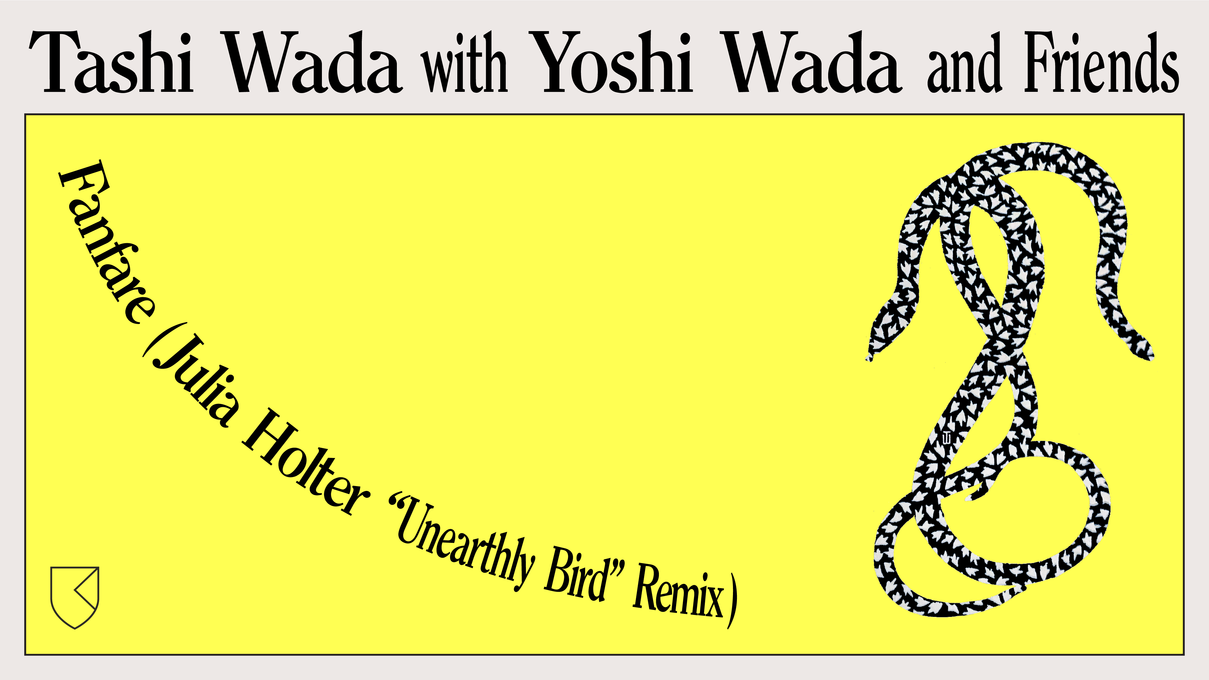 Load video: Tashi Wada with Yoshi Wada and Friends - Fanfare (Julia Holter &quot;Unearthly Bird&quot; Remix)