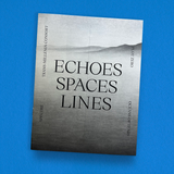 Pauline Anna Strom - Echoes, Spaces, Lines