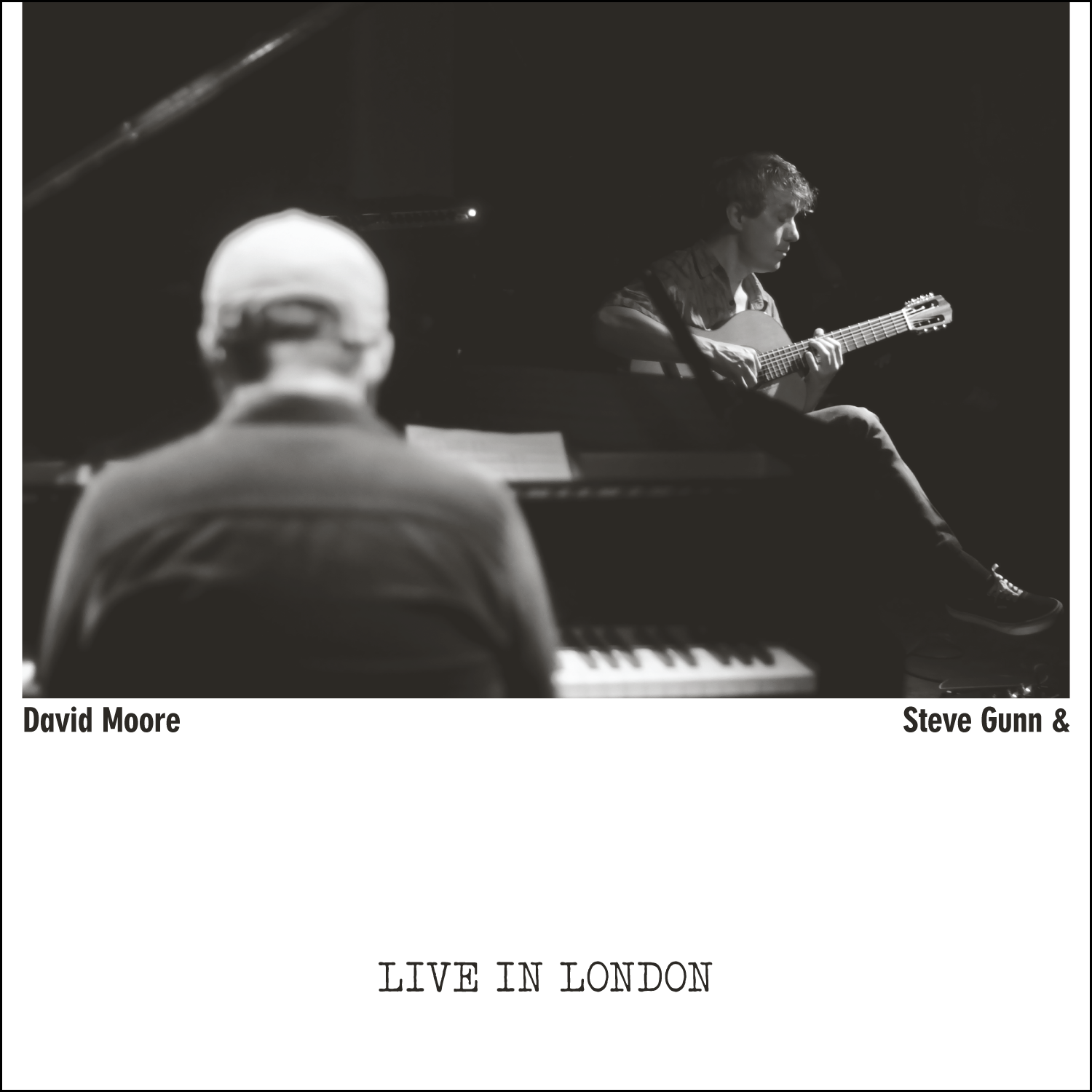 Steve Gunn & David Moore - Live in London