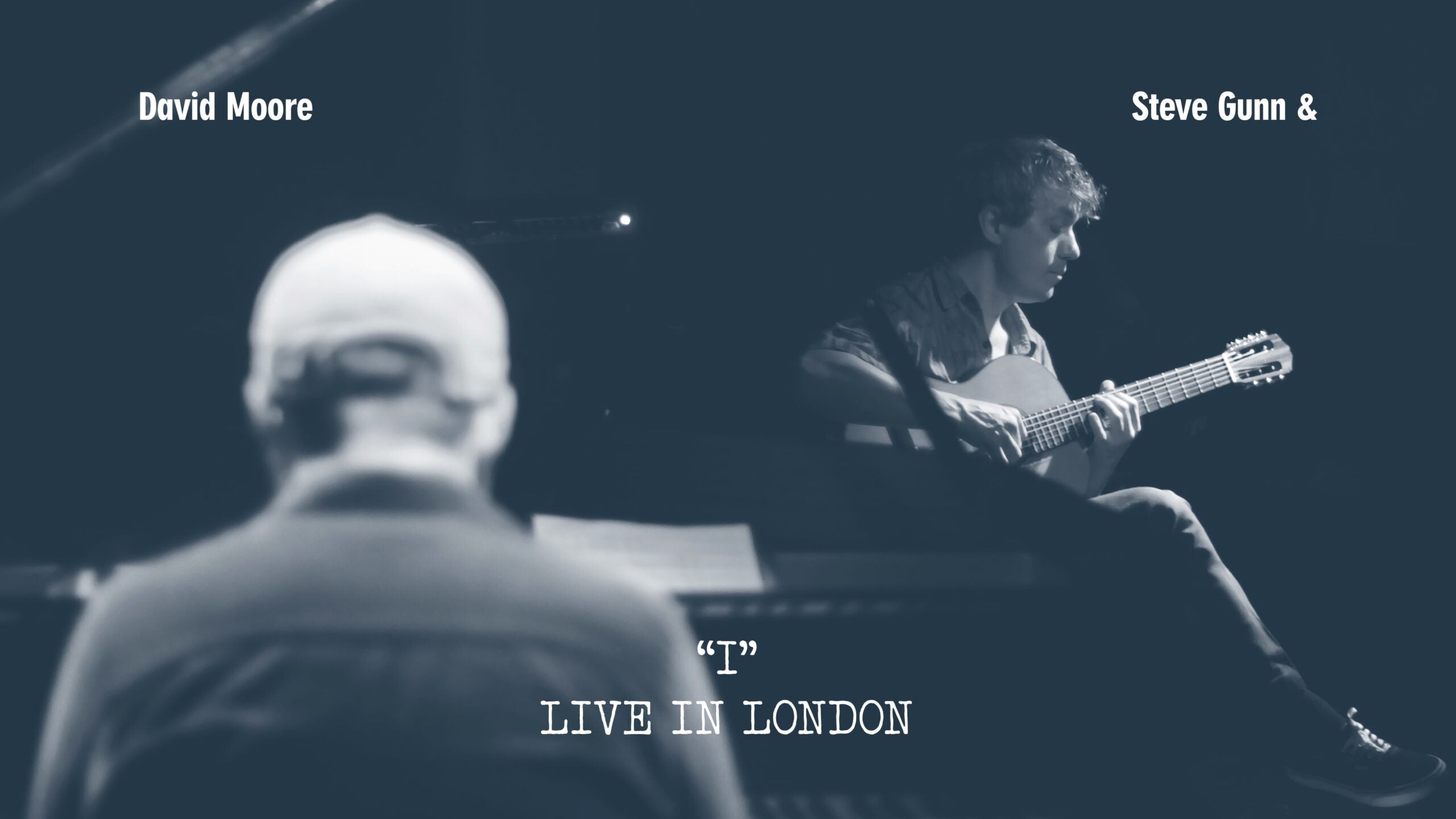 Load video: Steve Gunn &amp; David Moore - I [Official Audio]