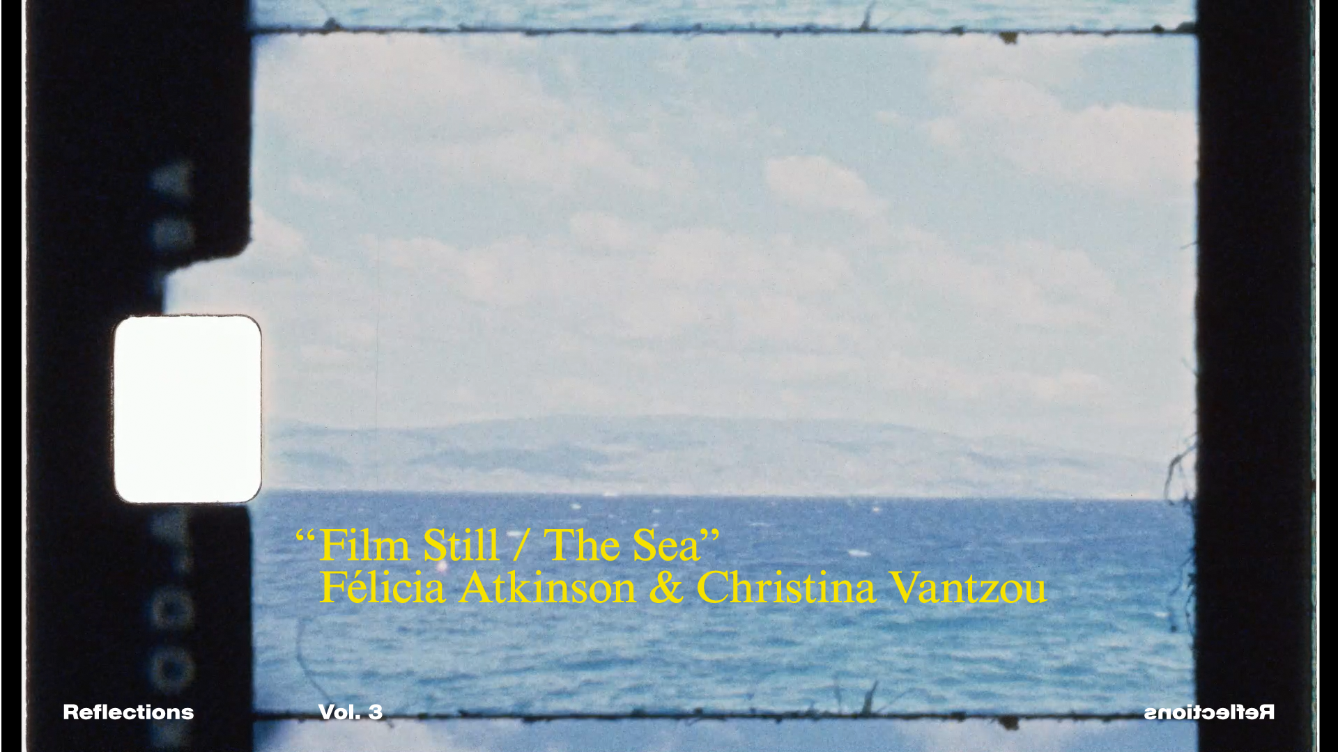 Load video: Félicia Atkinson &amp; Christina Vantzou