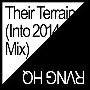 RVNG HQ - Their Terrain (Into 2014 Mix)