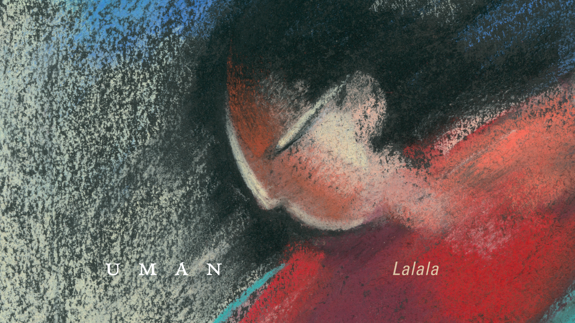 Load video: UMAN - Lalala (Official Audio)