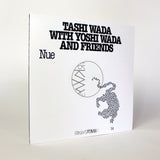 FRKWYS Vol. 14: Tashi Wada with Yoshi Wada and Friends - Nue