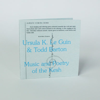 Ursula K. Le Guin &amp; Todd Barton - Music and Poetry of the Kesh