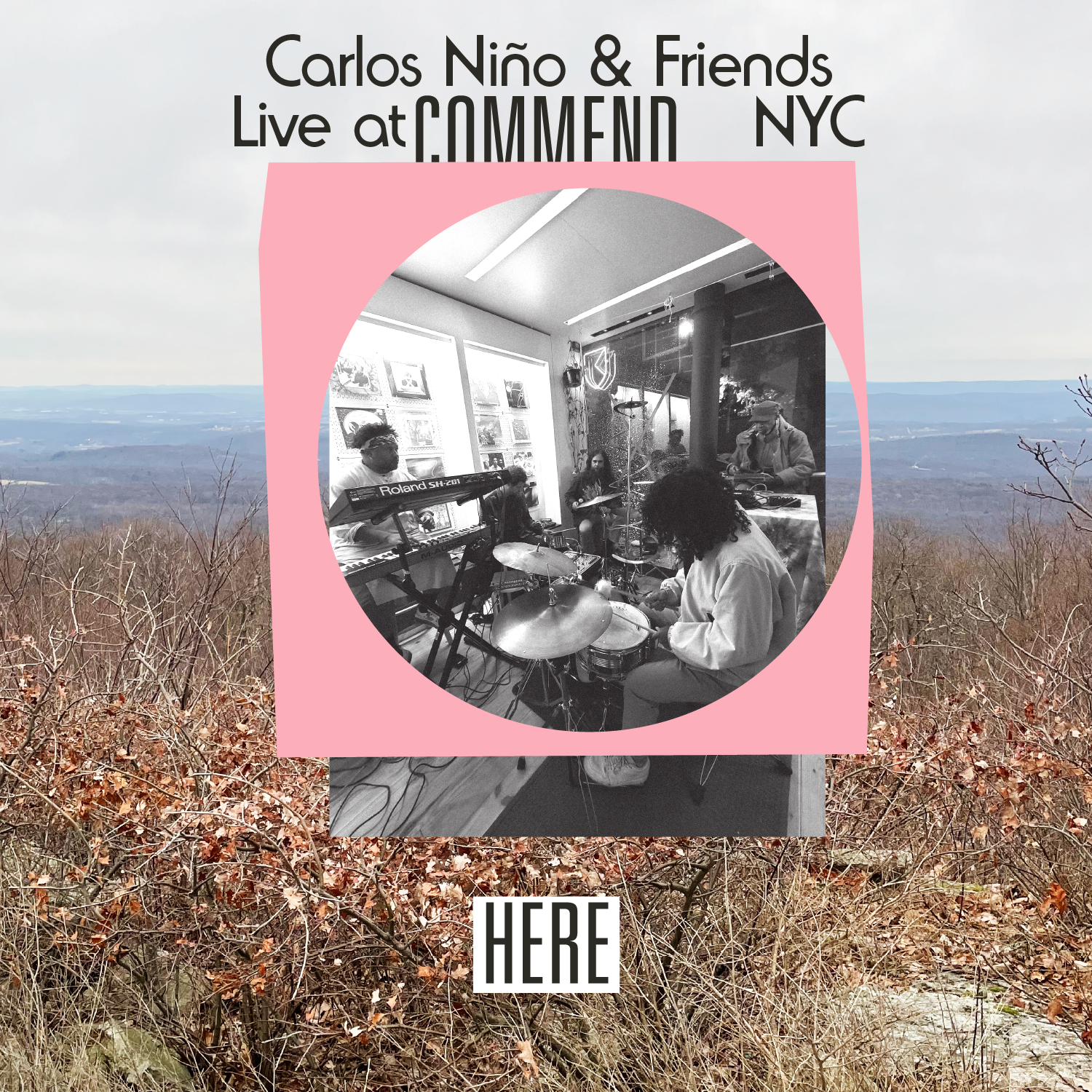 Carlos Niño & Friends - Live at Commend, NYC