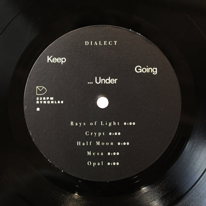 Dialect - Keep Going... Under