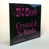 Break the Dawn / From Red To Violet <span>Crystal & S. Koshi</span>