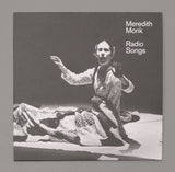 Radio Songs <span>Meredith Monk</span>