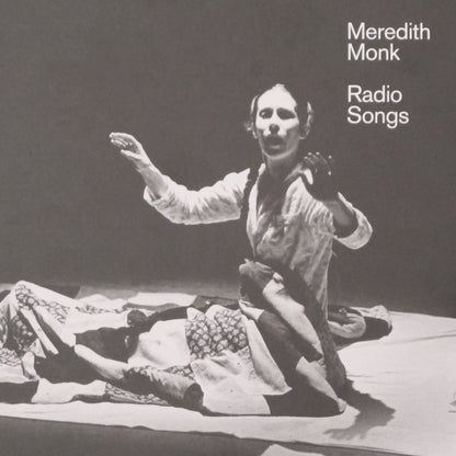Radio Songs <span>Meredith Monk</span>